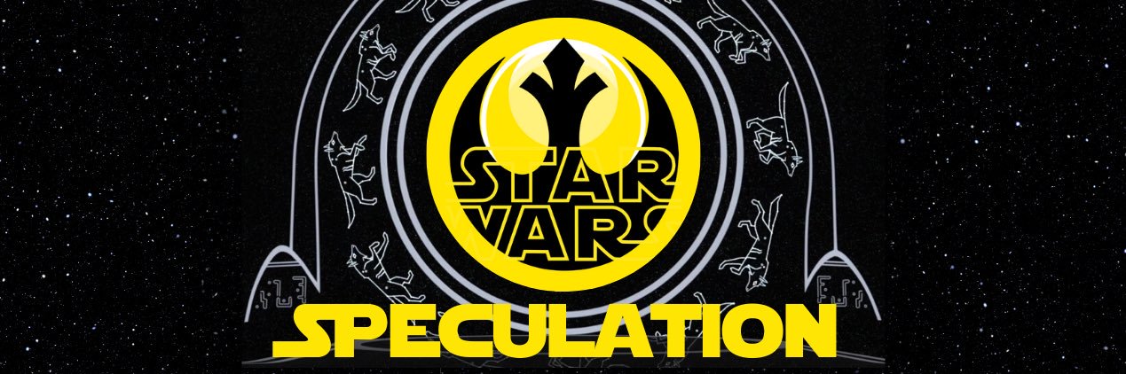 Star Wars Speculation banner