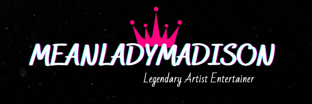 MeanLadyMADISON banner