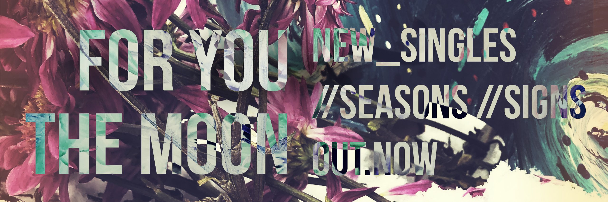 FOR YOU THE MOON banner