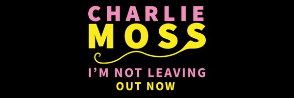 _CharlieMoss Profile Banner