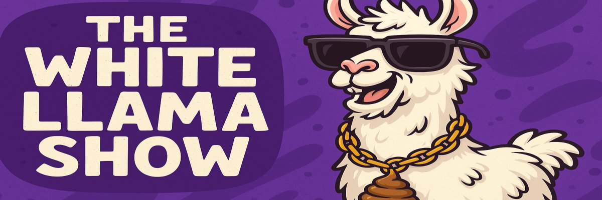 WhiteLlamaPooPoo | Twitch's banner