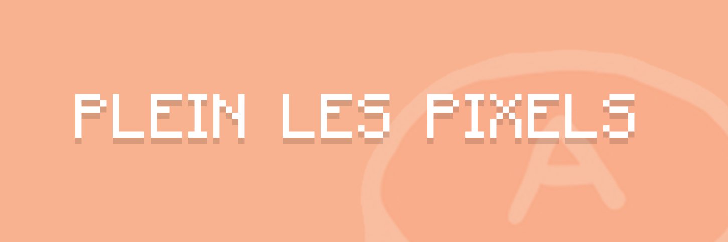 Plein les Pixels banner