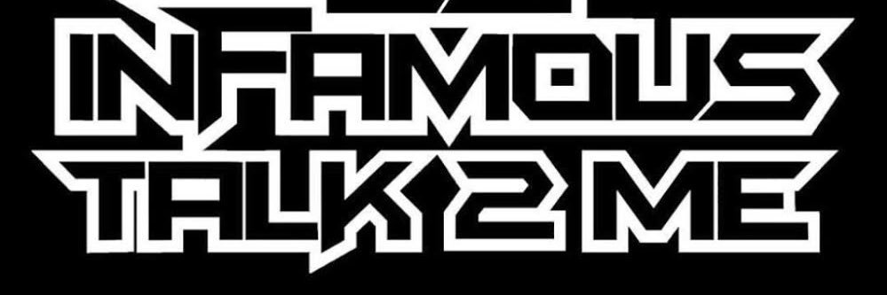 DJ Infamous Talk2Me banner