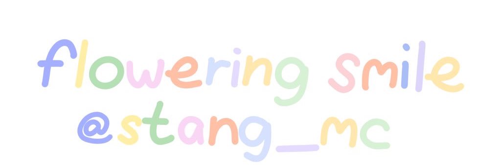 𝒇𝒍𝒐𝒘𝒆𝒓𝒊𝒏𝒈 𝒔𝒎𝒊𝒍𝒆 ·˚ ༘ ♡ banner