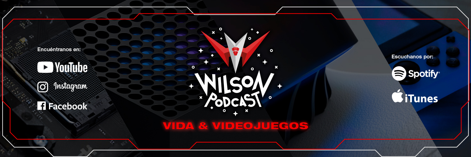 Wilson Podcast - Vida & Videojuegos (@wilson_podcast) / Posts / X