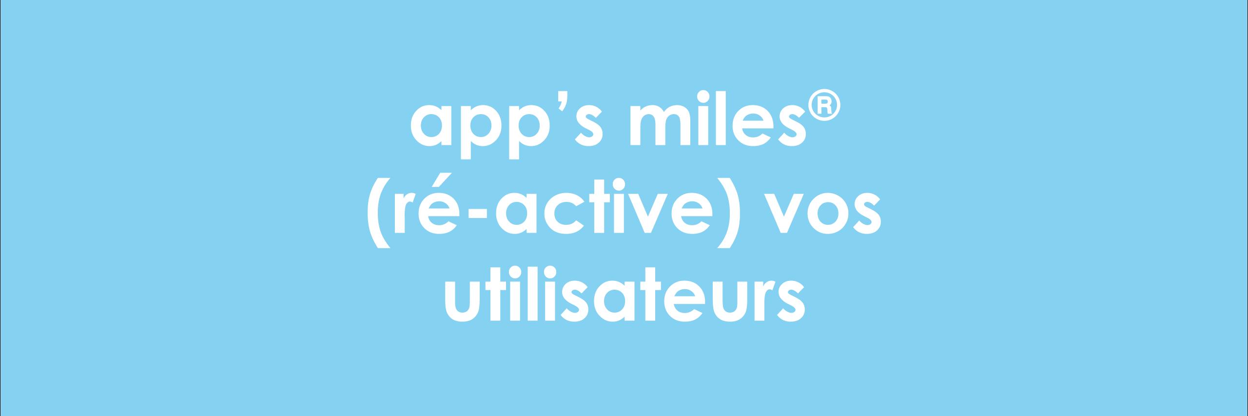 app's miles® banner
