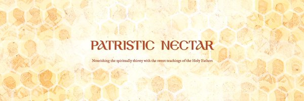 PatristicNectar Profile Banner