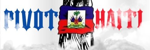 Pivot Haiti✊ banner