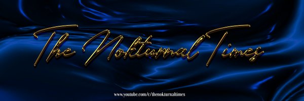 ✍ The Nokturnal Times Profile Banner