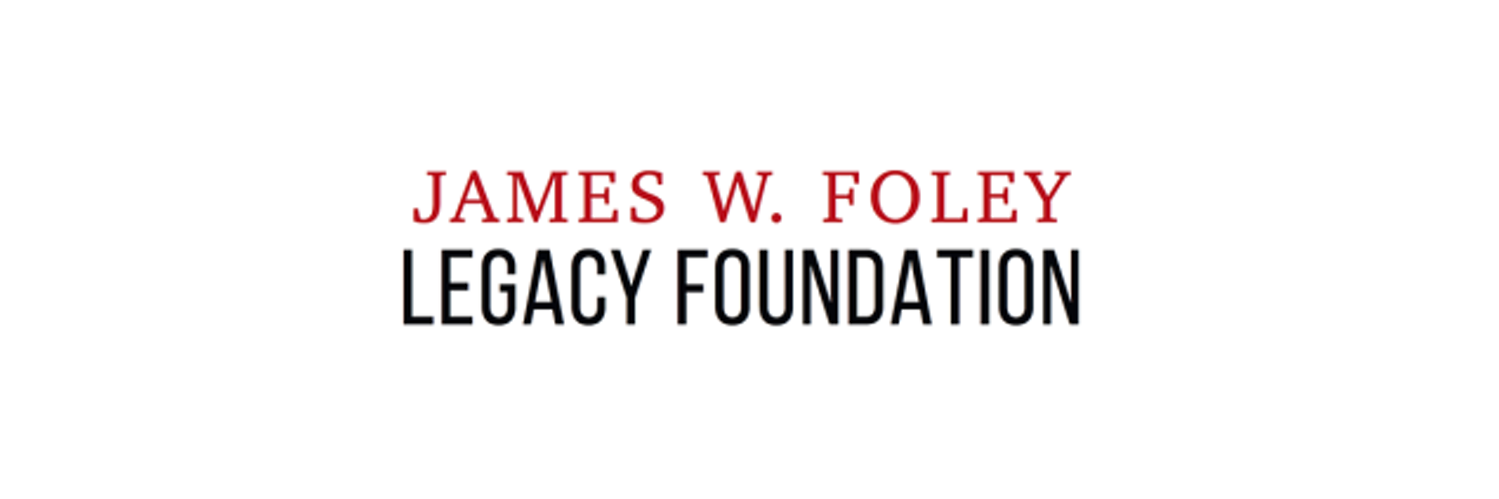 James W. Foley Legacy Foundation Profile Banner