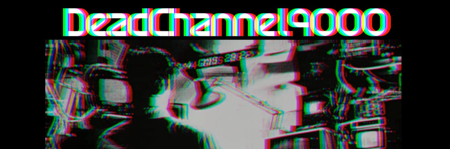 Deadchannel9000 banner