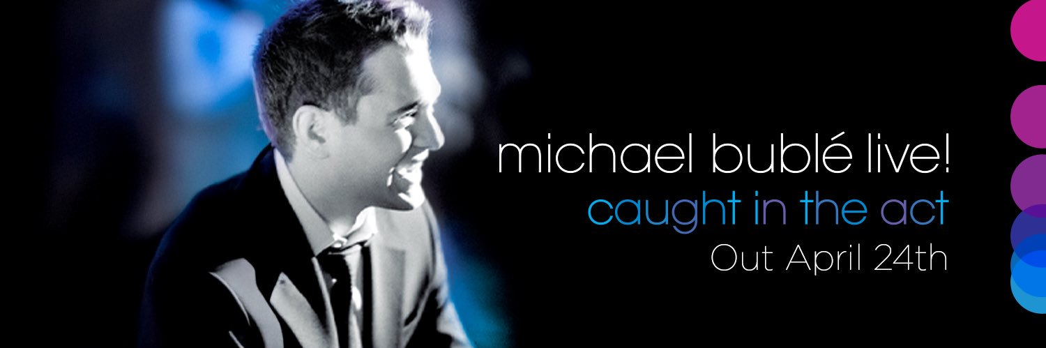 Michael Bublé banner