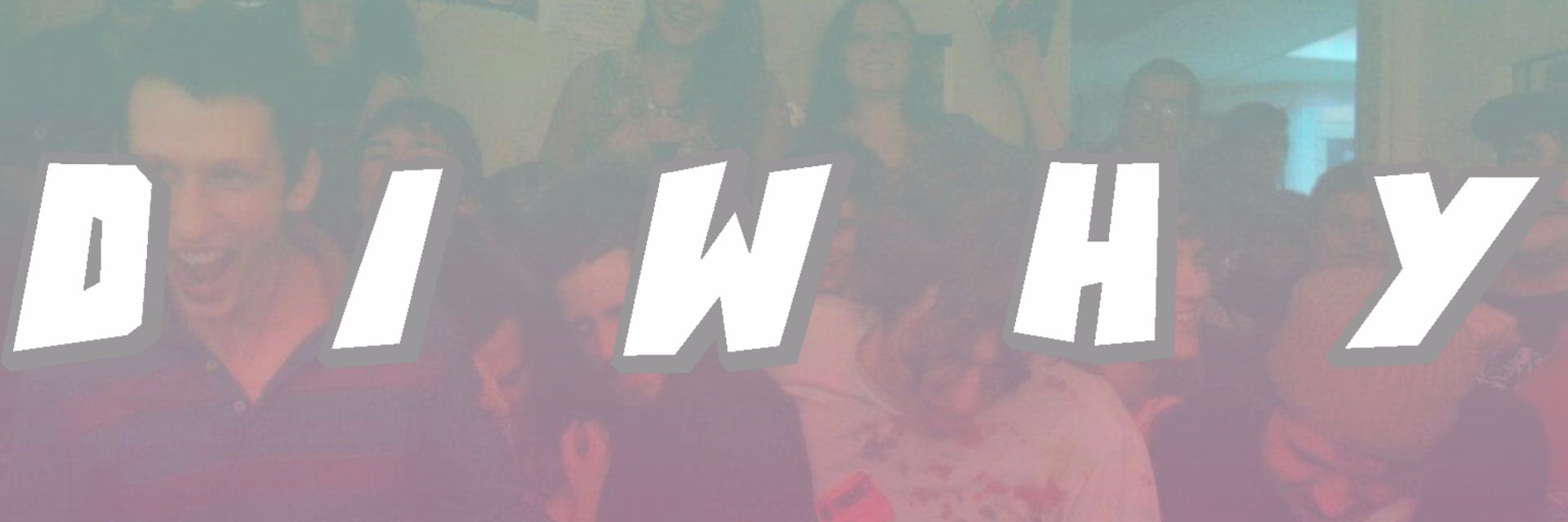 DIWHYTHESHOW's profile banner image