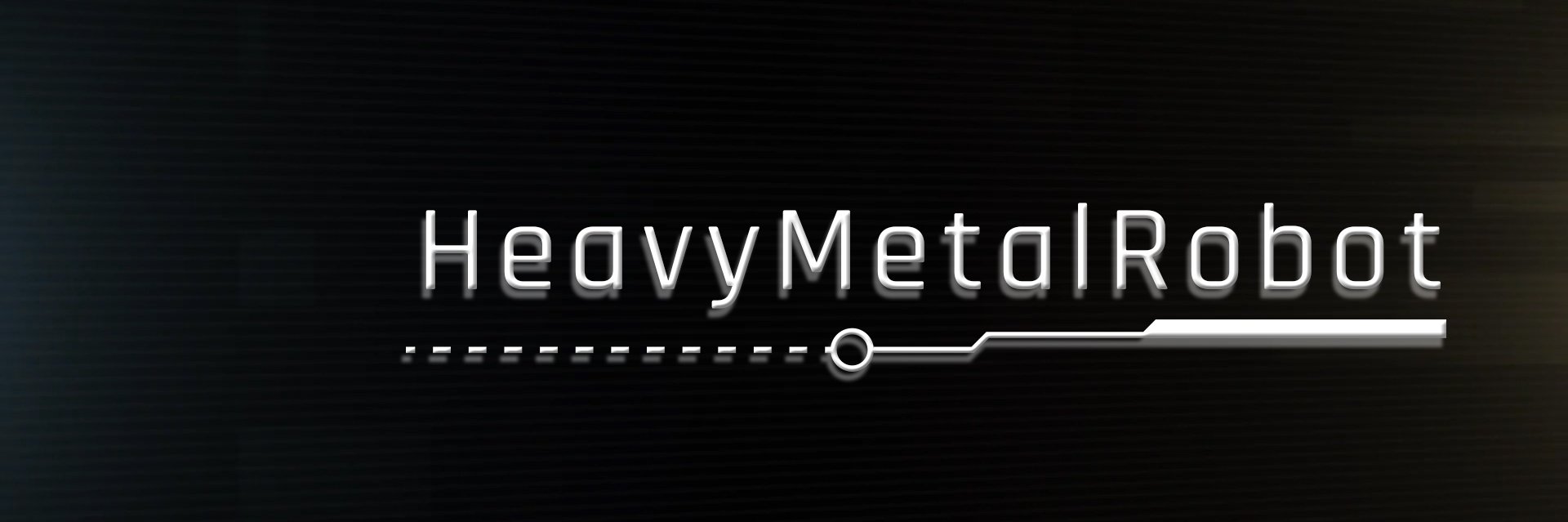 HeavyMetalRobot's profile banner image