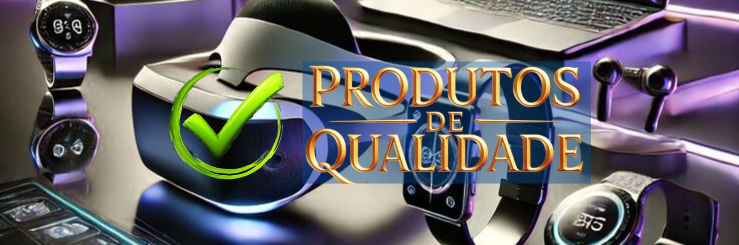 PRODUTOS DE QUALIDADE 🚩🇧🇷🚩 banner