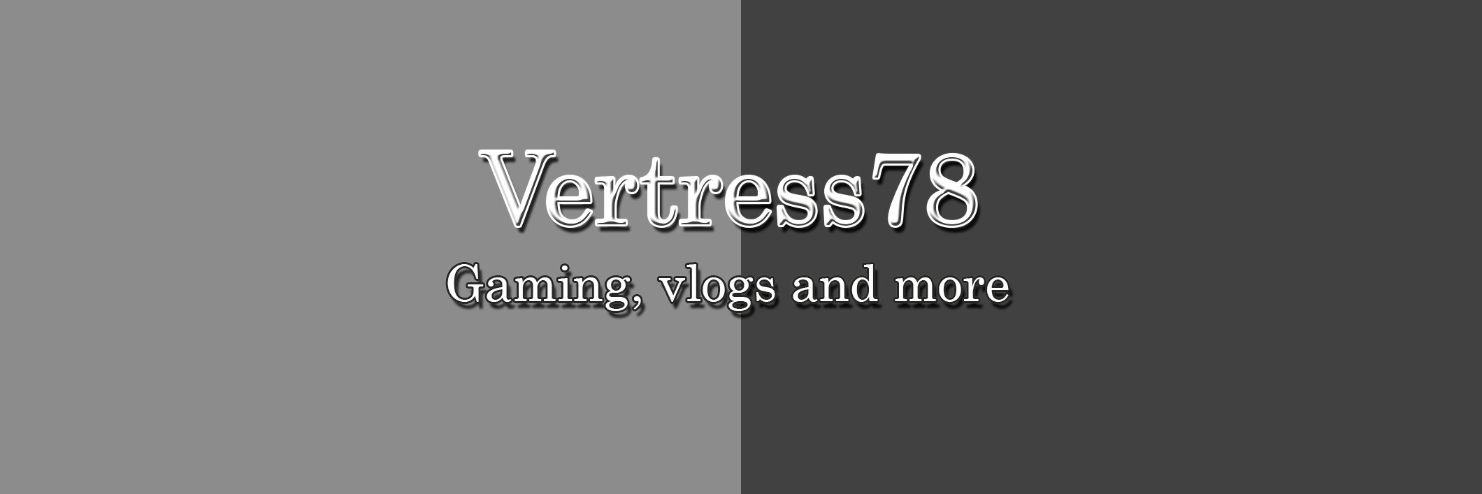 Vertress78's profile banner image