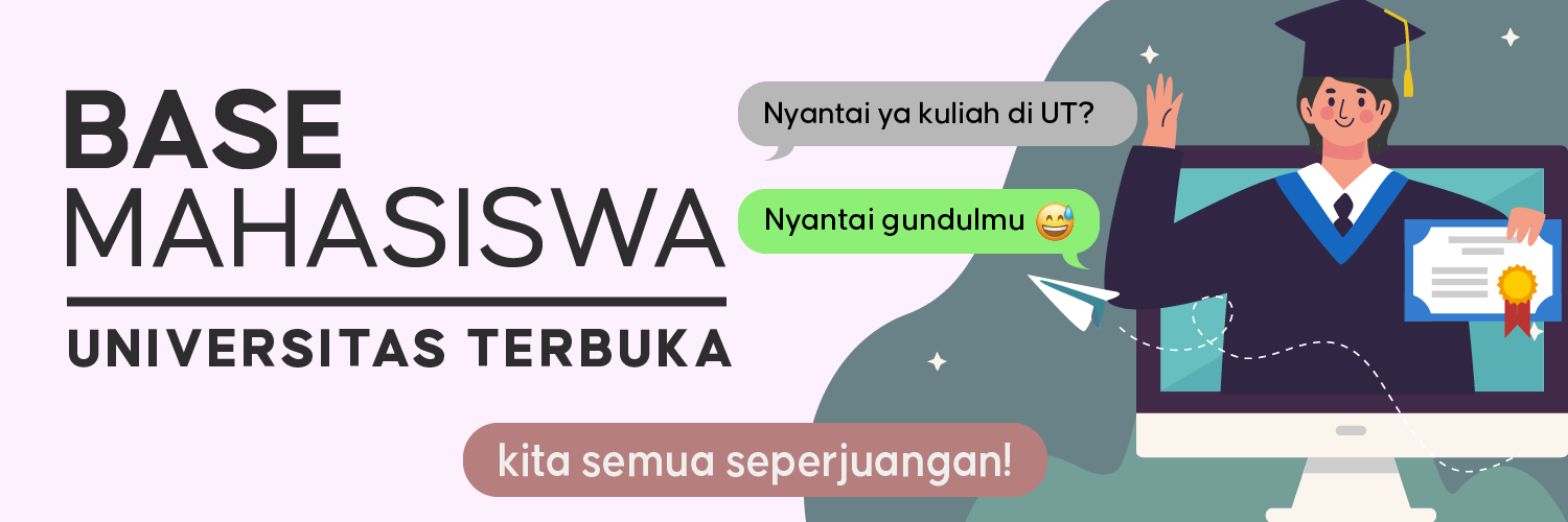 UT Menfess 👨🏻‍🎓👩🏻‍🎓 Base Universitas Terbuka banner