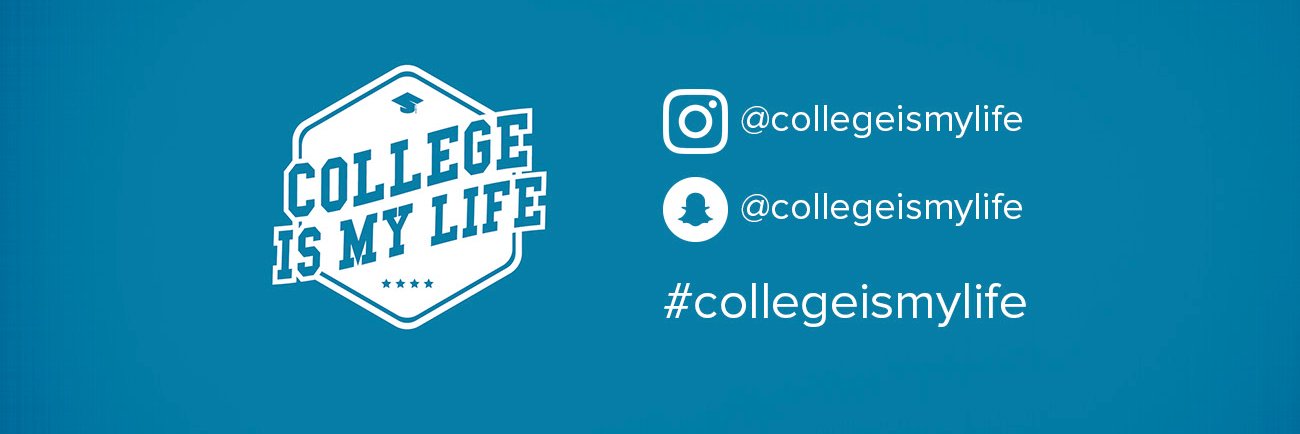 College Is My Life banner