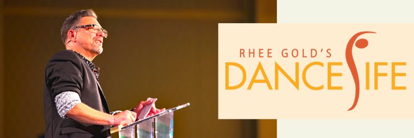 Rhee Gold's DanceLife banner