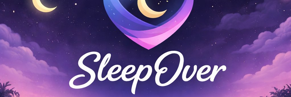 SLEEP OVER banner