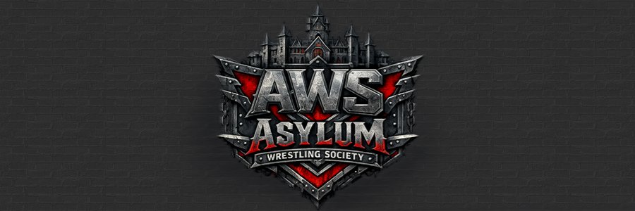 Asylum Wrestling Society (AWS) banner
