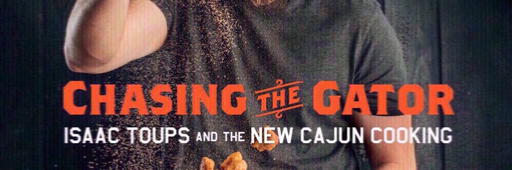 Chef Isaac Toups banner