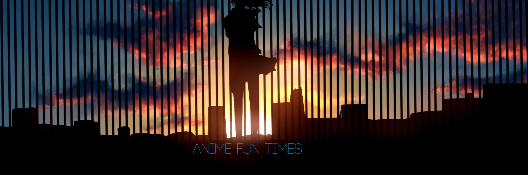 AnimeFunTimes's profile banner image