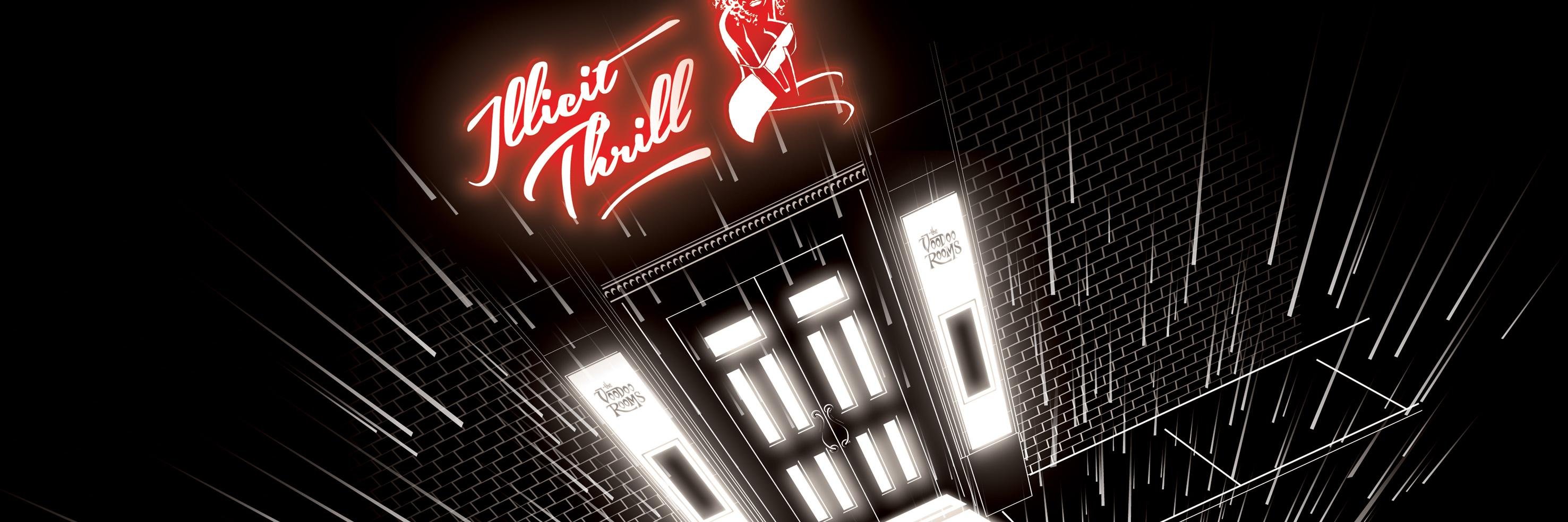 Illicit Thrill banner