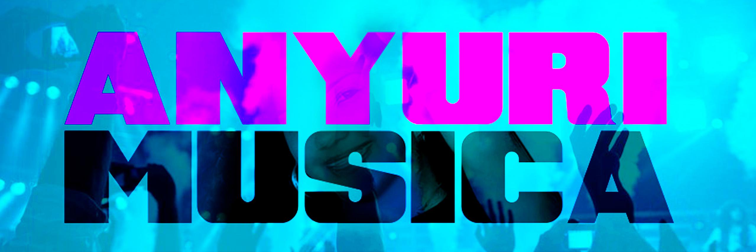 AnyuriMusica banner
