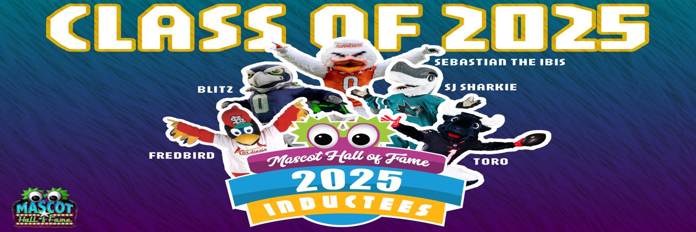 MASCOT HALL OF FAME banner