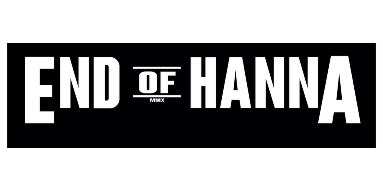 END OF HANNA banner