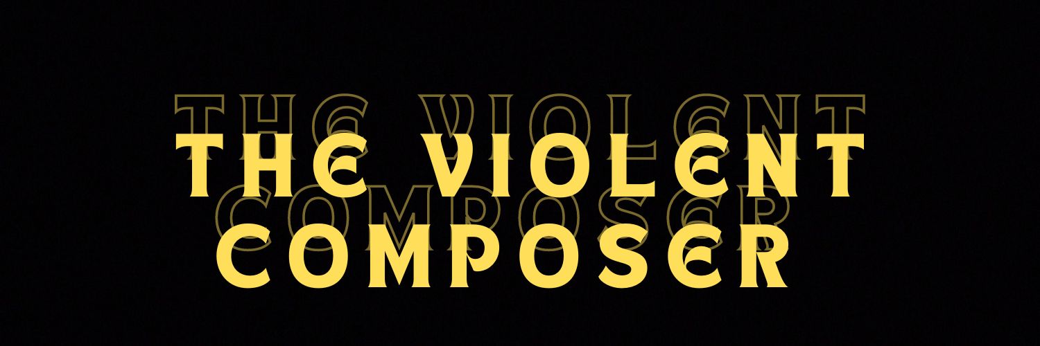 violentcomposer's profile banner image