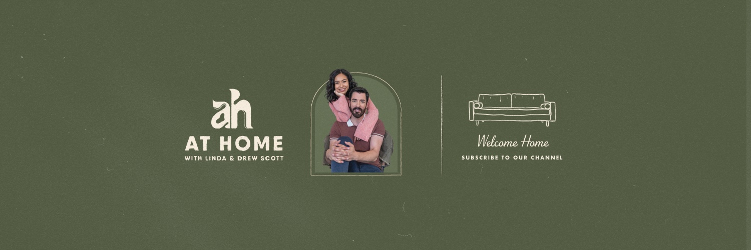At Home with Linda & Drew Scott banner