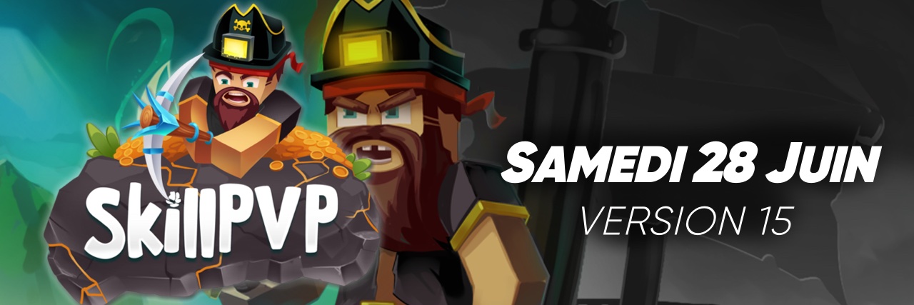 SkillPVP | 28 JUIN dès 13H00 banner