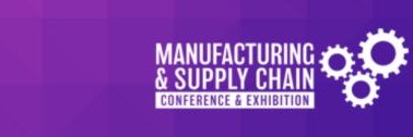 Manufacturing & Supply Chain Expo banner