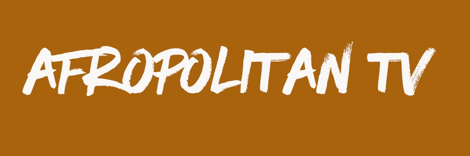 Afropolitan_TV's profile banner image