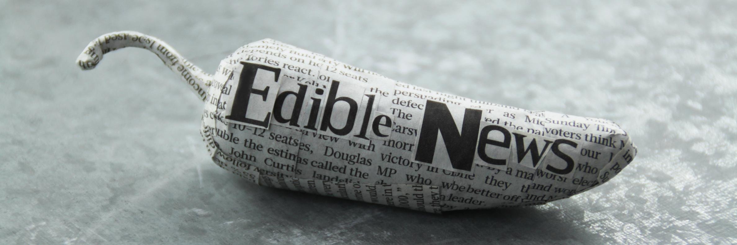 Edible News banner