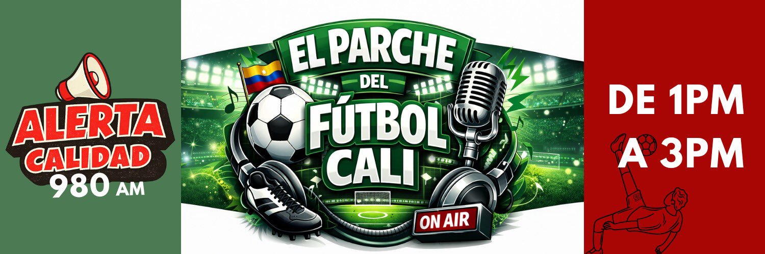 El Parche del Fútbol Cali 📻 banner
