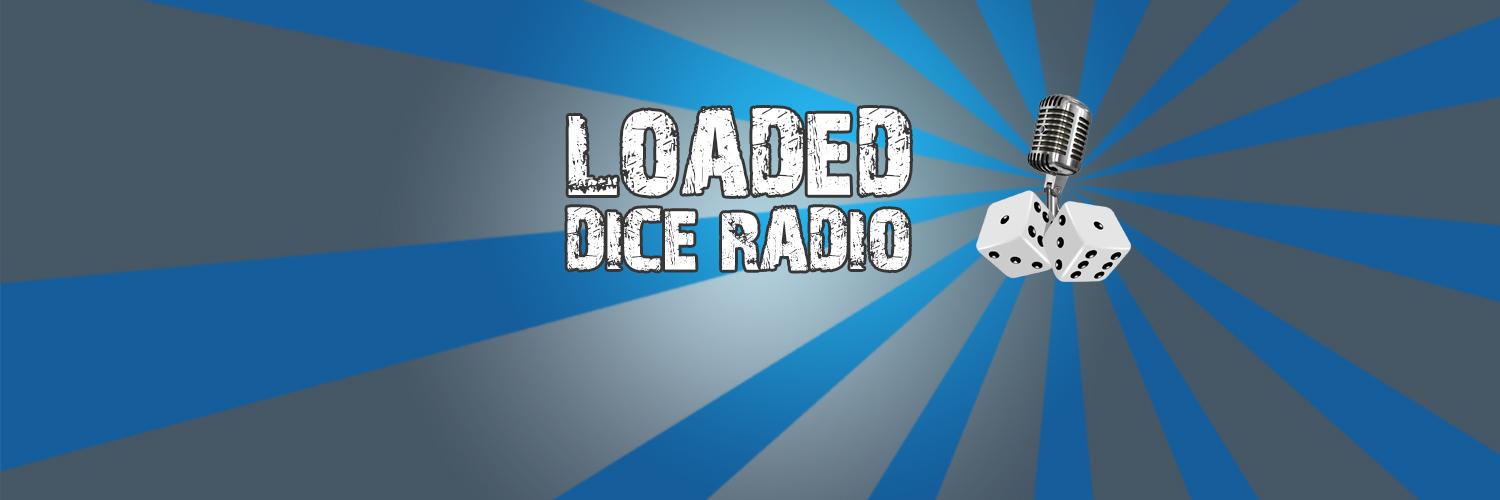 LoadedDiceRadio's profile banner image