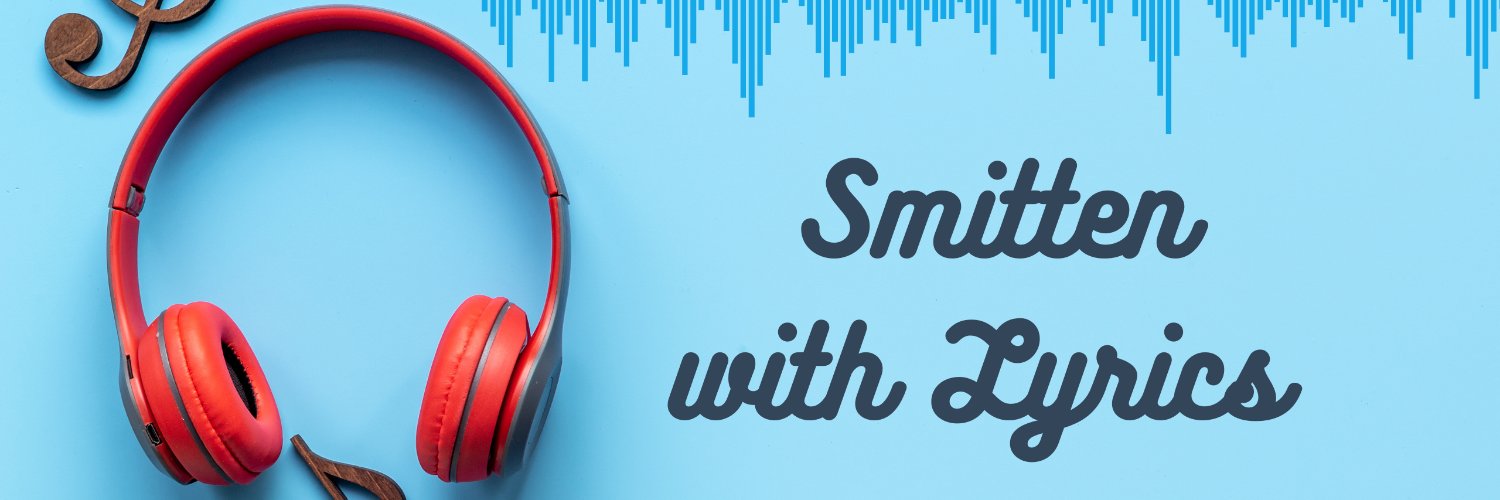 SmittenLyrics's profile banner image