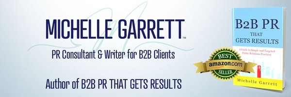 Michelle Garrett | B2B PR Consultant/Writer Profile Banner