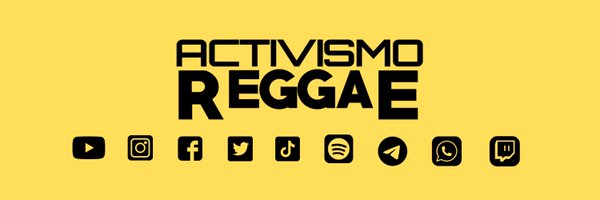 Activismo Reggae Profile Banner