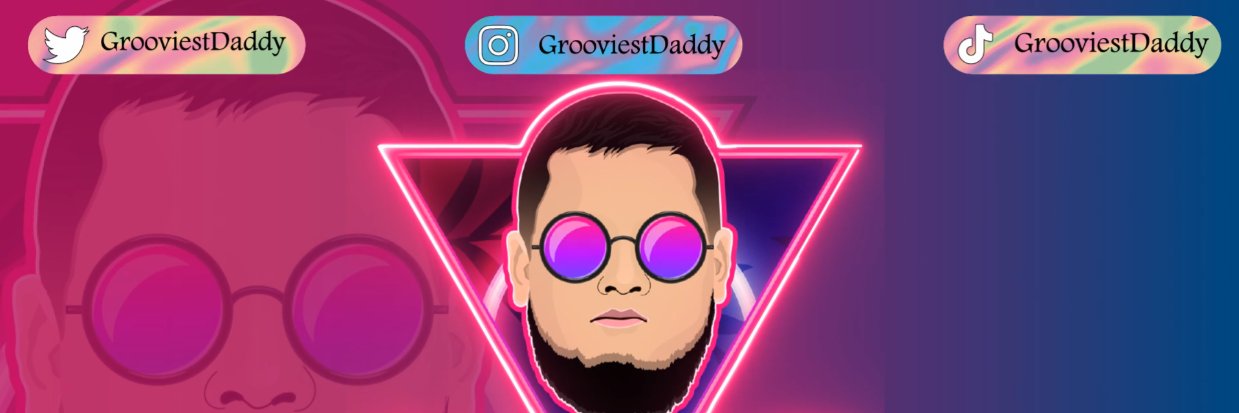 GrooviestDaddy's profile banner image