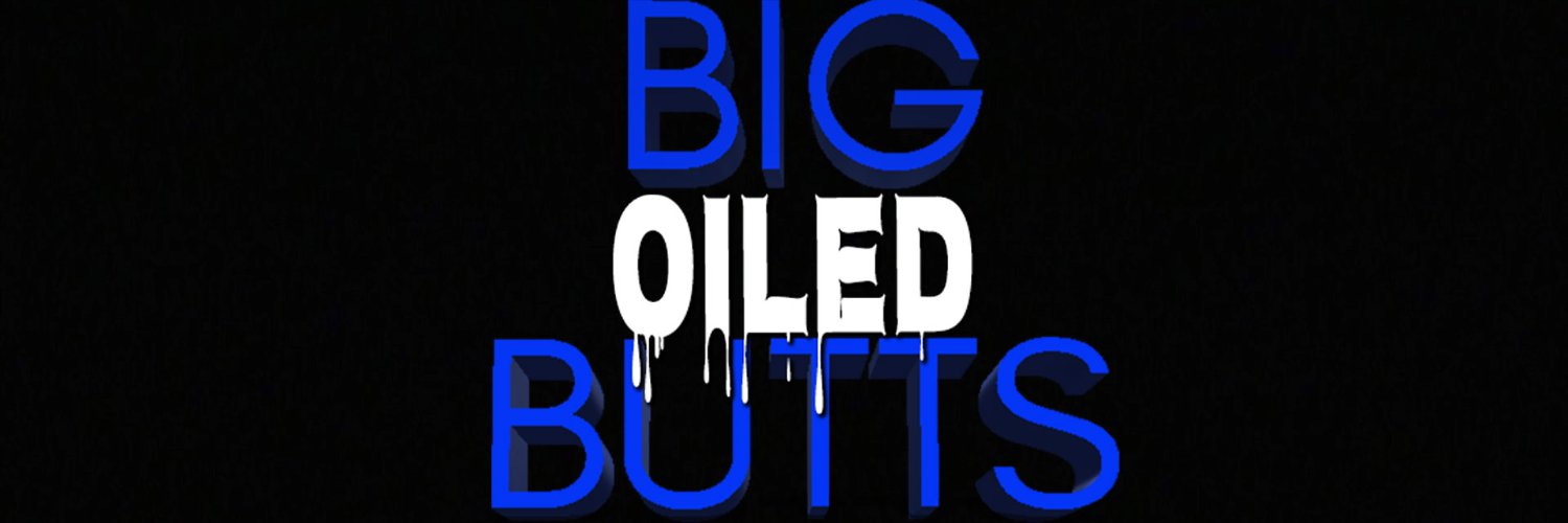 🍑𝐁𝐢𝐠 Oiled Butts🍑 banner
