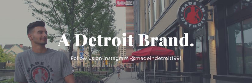 Made In Detroit ™️ banner