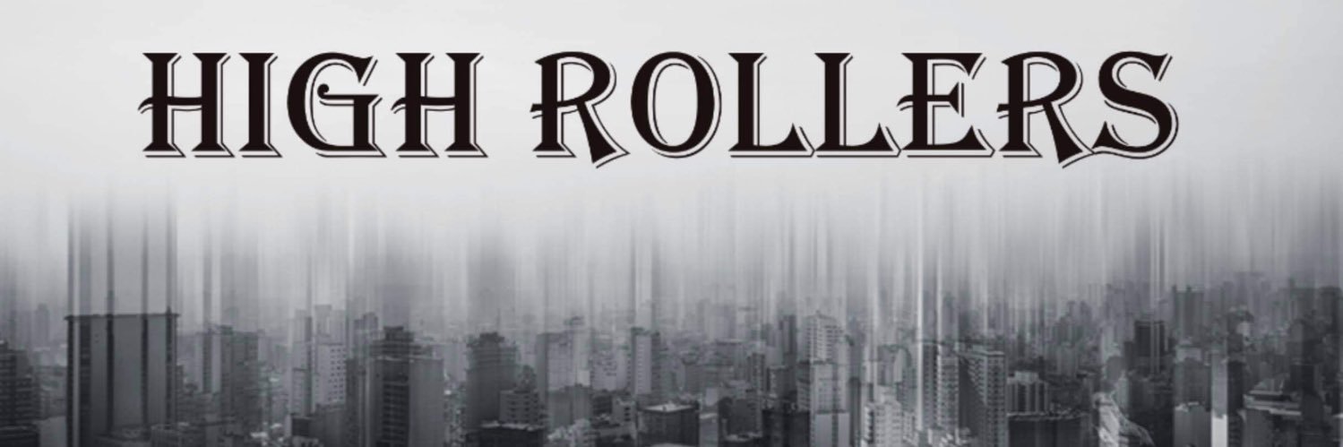 High Rollers banner