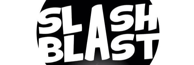 SLASH BLAST banner