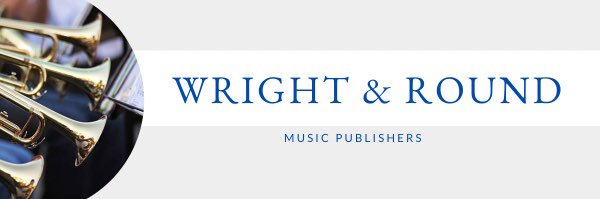 Wright & Round Music Publishers Ltd banner