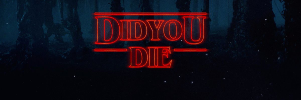 did you die banner