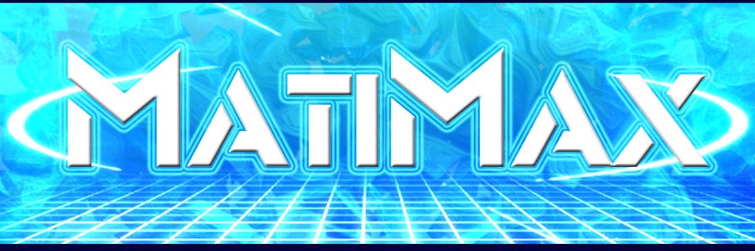 MatiMax_99's profile banner image